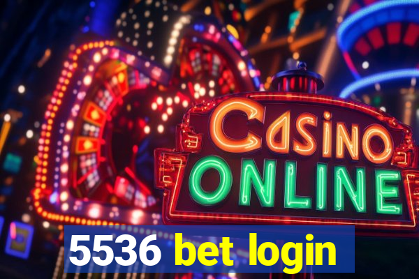 5536 bet login